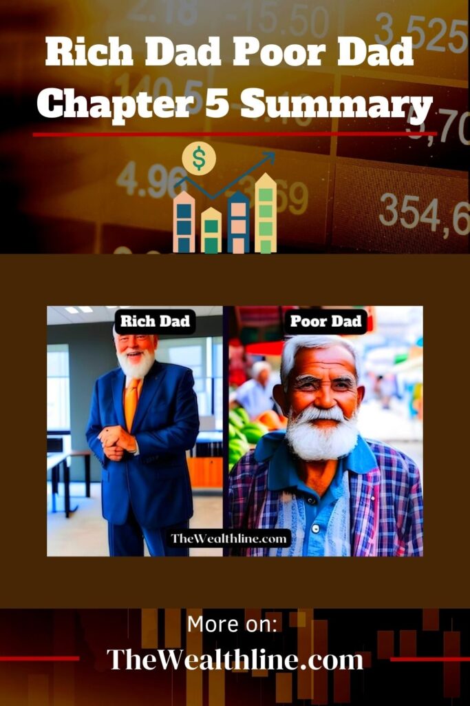 summary-of-rich-dad-poor-dad-chapter-5